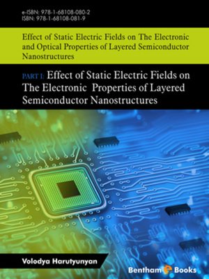 cover image of Effect of Static Electric Fields on The Electronic And Optical Properties of Layered Semiconductor Nanostructures